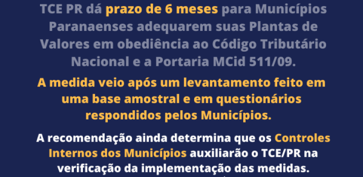 TCE PR dá prazo aos Municípios para regularizarem as plantas de valores do IPTU