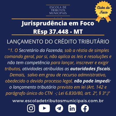 Lançamento do Crédito Tributário - REsp 37.448 MT