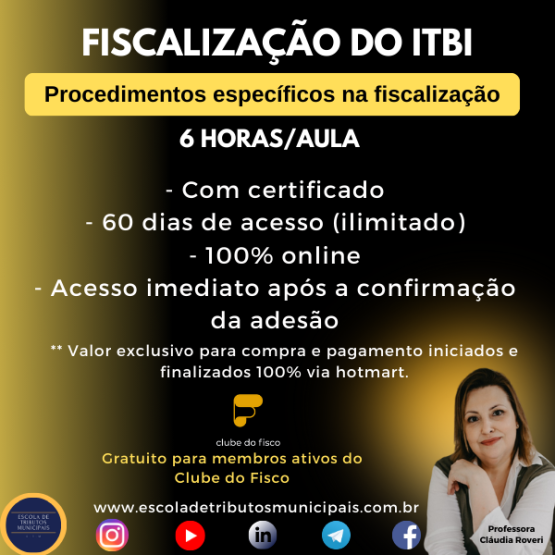 Fiscalização do ITBI: Procedimentos específicos na fiscalização